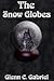 The Snow Globes