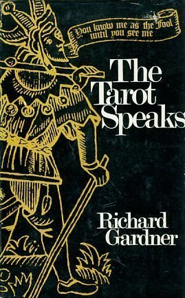 The Tarot speaks (Hardcover)