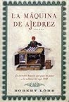 La máquina de ajedrez by Robert Löhr