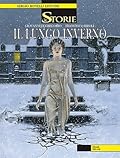 Le storie n. 11: Il lungo inverno