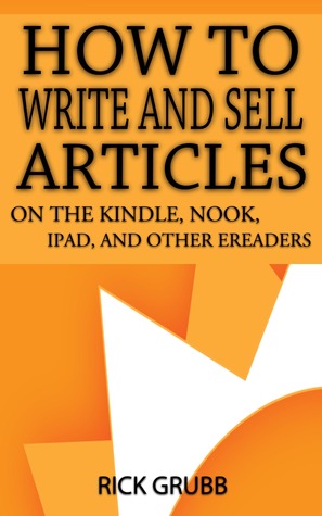 How to Write and Sell Articles on The Kindle Nook