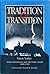 Tradition and Transition by Paton Yoder
