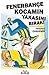Fenerbahçe Kocamın Yakasını Bırak!