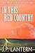 In This Red Country