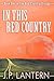 In This Red Country