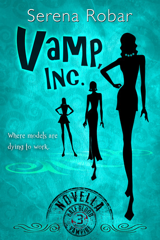 Vamp, Inc. (Half-Blood Vampires, #3.5)