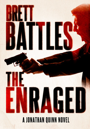 The Enraged (Jonathan Quinn, #7)