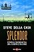 Splendor. Storia (inconsueta) del cinema italiano