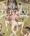 El Bosco. El jard...
