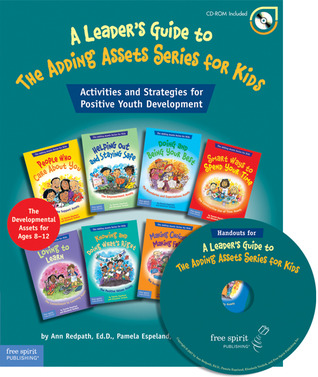 A Leader's Guide to The Adding Assets Series for Kids: Activities and Strategies for Positive Youth Development