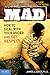 Mad by James J. Crist