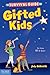 The Survival Guide for Gifted Kids by Judy Galbraith