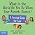 What in the World Do You Do When Your Parents Divorce? A Survival Guide for Kids