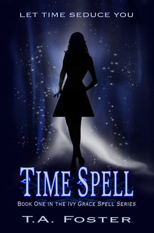 Time Spell (Ivy Grace Spell, #1)