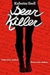 Dear Killer by Katherine Ewell