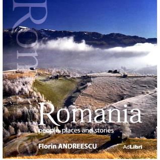 Romania. People, Places and Stories (Hardcover)