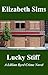 Lucky Stiff by Elizabeth Sims