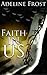 Faith in Us (Faith in Rocks...