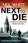 Next to Die