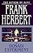 The Dosadi Experiment by Frank Herbert The Dosadi Experiment by Frank Herbert