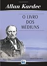 O Livro dos Médiuns