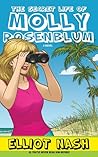 The Secret Life of Molly Rosenblum