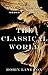 The Classical World by Robin Lane Fox