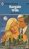 Bargain Wife by Mary Burchell