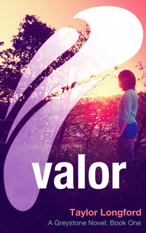 Valor (Greystone, #1)