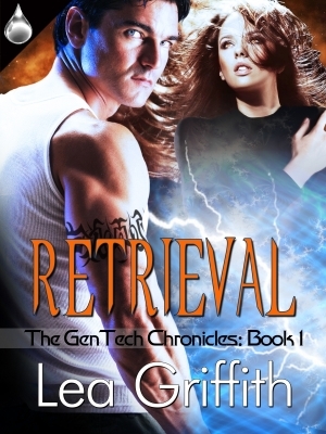 Retrieval (The GenTech Chronicles, #3)