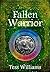 Fallen Warrior (Fallen Tril...