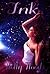 Ink (Ink, #1)