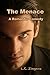 The Menace by L.C. Zingera