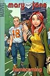 Mary Jane, Volume 2: Homecoming Mary Jane, Volume 2: Homecoming