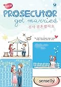 Prosecutor Got Married