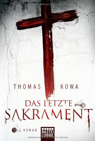 Das letzte Sakrament (Paperback)