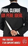 Un père idéal by Paul Cleave