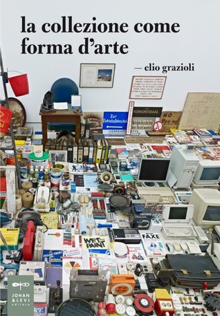 La collezione come forma d'arte