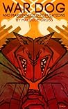 War Dog and Marginalized Populations by Malcolm F. Cross