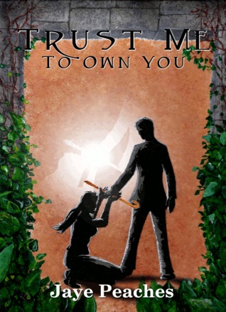 Trust Me to Own You (Trust Me, #2)