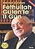 Fetullah Gülen'le 11 Gün