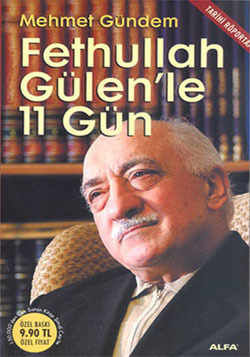 Fetullah Gülen'le 11 Gün
