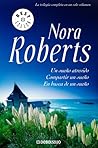 Un sueño atrevido / Compartir un sueño / En busca de un sueño by Nora Roberts