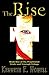 The Rise (Trials and Triumph, #1)