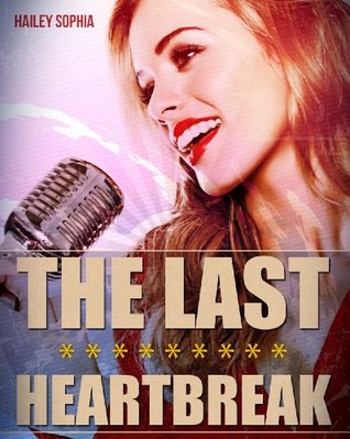 The Last Heartbreak (Kindle Edition)