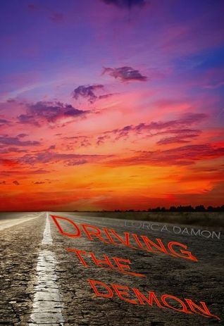 Driving the Demon