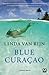 Blue Curacao by Linda van Rijn