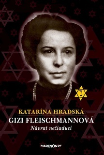 Gizi Fleischmannová (Návrat nežiaduci)