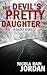 The Devil's Pretty Daughter