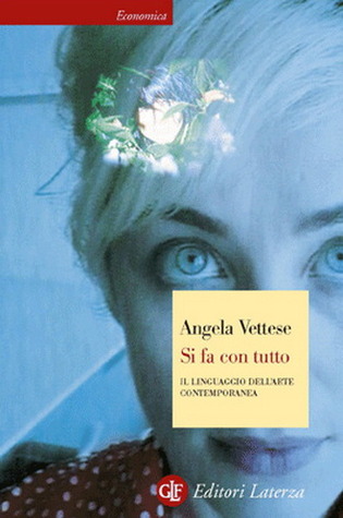 Si fa con tutto. Il linguaggio dell'arte contemporanea (Paperback)